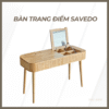 Bàn trang điểm SAVEDO