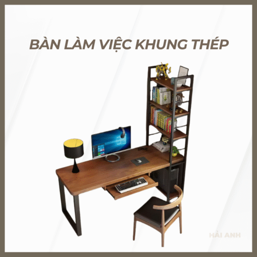 Bàn làm việc khung thép